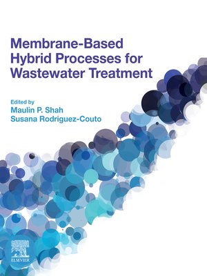 cover image of Membrane-based Hybrid Processes for Wastewater Treatment